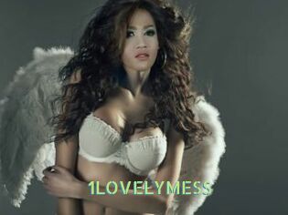 1LOVELYMESS