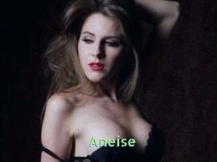 Aneise