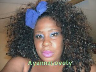 AyannaLovely