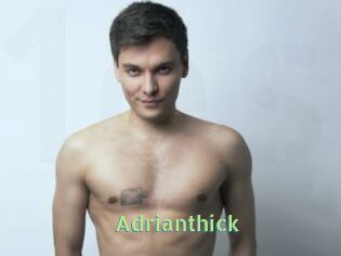 Adrianthick