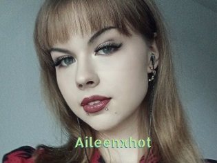 Aileenxhot