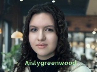 Aislygreenwood