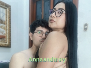 Annaandtroy