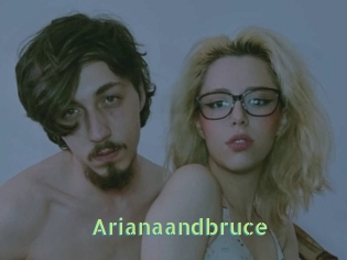 Arianaandbruce