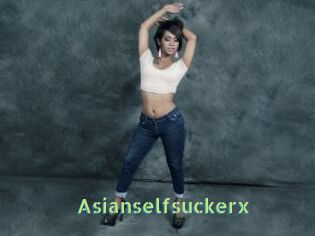 Asianselfsuckerx