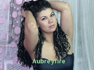 Aubreyfire