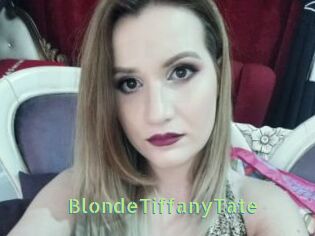 BlondeTiffanyTate