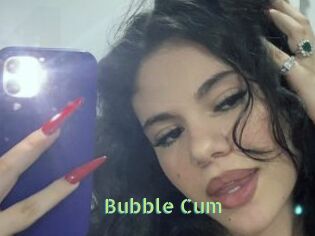 Bubble_Cum