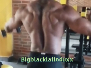 Bigblacklatin4uxx