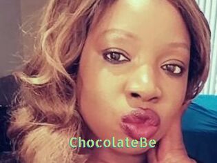 ChocolateBe