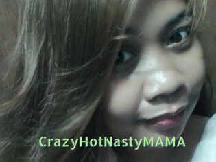 CrazyHotNastyMAMA