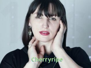 Cherryripe