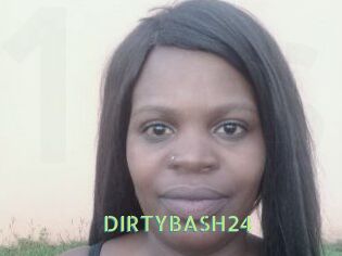 DIRTYBASH24