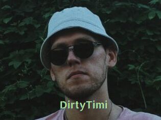 DirtyTimi