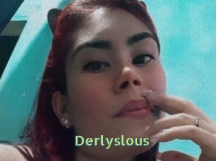 Derlyslous