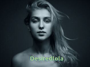 Desiredlola