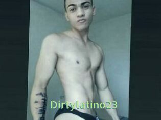 Dirtylatino23