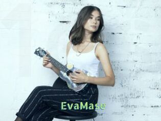 EvaMase