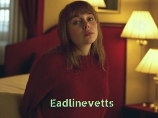 Eadlinevetts