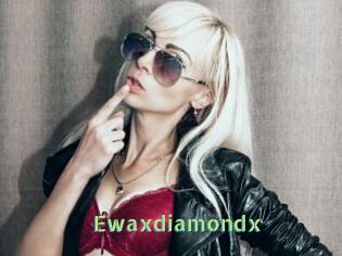 Ewaxdiamondx