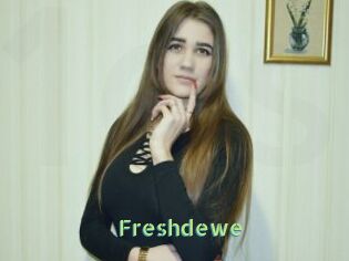 Freshdewe