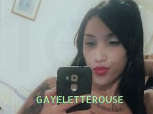 GAYELETTEROUSE