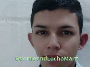 GeorgeandLuchoMarz