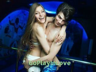 GoPlayInLove