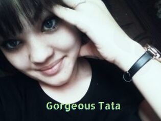 Gorgeous_Tata