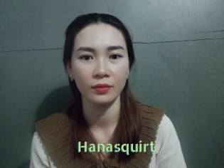 Hanasquirt