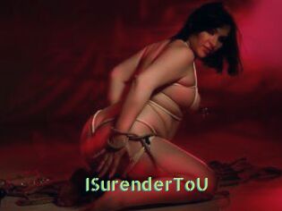 ISurenderToU