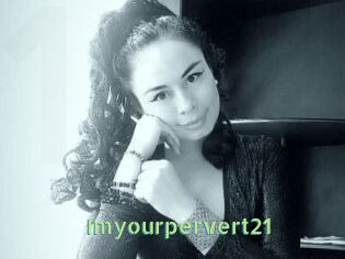 Imyourpervert21