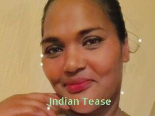 Indian_Tease