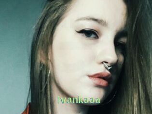 Ivankaaa