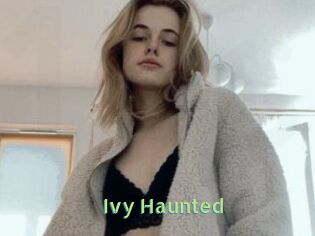 Ivy_Haunted