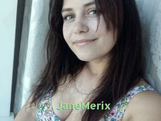 JaneMerix