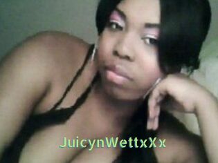 JuicynWettxXx