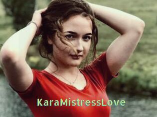 KaraMistressLove