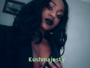 Kushmajesty