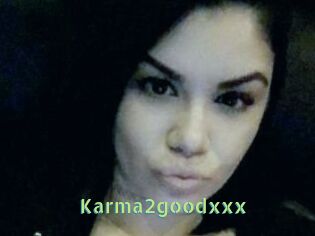 Karma2goodxxx