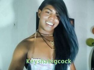 Keyshabigcock