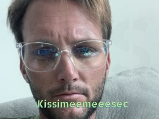 Kissimeemeeesec