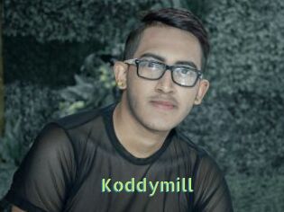 Koddymill