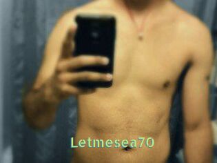 Letmesea70