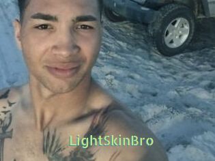 LightSkinBro