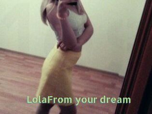 LolaFrom_your_dream