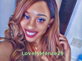 LovelyMonae29