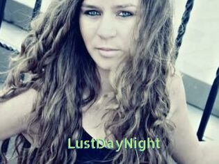 LustDayNight