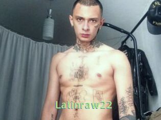 Latinraw22