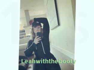 Leahwiththebooty